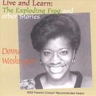 Donna L. Washington - Live and Learn: The Exploding Frog and Other Stories