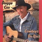 Donnie Cox - Cowboys Do Rock