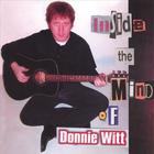 Donnie Witt - Inside The Mind of Donnie Witt