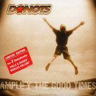 Donots - Amplify The Good Times (Limited Edition)