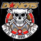 Donots - We\'re Not Gonna Take It (EP) (Limited Edition)