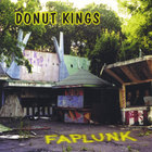 Donut Kings - Faplunk