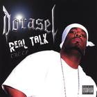 Dorasel - Real Talk The EP