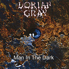 Dorian Gray - Man In The Dark