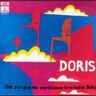 Doris - Did you give the world som love today, baby