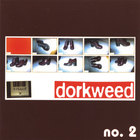 Dorkweed - no. 2 / Send These Shoes to Hell