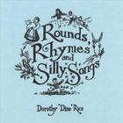 Rounds, Rhymes, & Silly Songs
