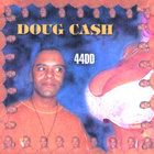 Doug Cash - 44dd