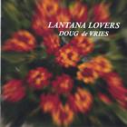 Doug de Vries - Lantana Lovers