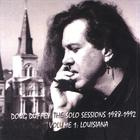 Doug Duffey - The Solo Sessions 1988-1992 Volume 1: Louisiana