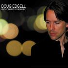 Doug Edgell - Ghost Inside My Memory