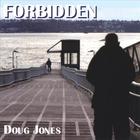 Doug Jones - Forbidden