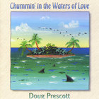Chummin' In The Waters Of Love