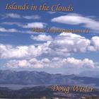 Doug Wisler - Islands In The Clouds