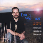 Doug Wollman - Awakening of Dreams
