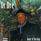 Dr. Dre - Back 'n The Day