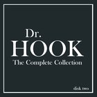 Dr. Hook - The Complete Collection CD2