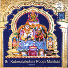 Dr. R. Thiagarajan - Sri Kubera Lakshmi Pooja Mantras