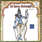 Dr. R. Thiagarajan - Sri Rama Stotranjali