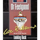 Dr. Feelgood - Looking Back CD3