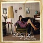 Dragana - Vintage Love