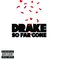 Drake - So Far Gone (EP)