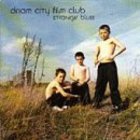 Dream City Film Club - Stranger Blues