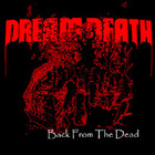 Dream Death - Back From The Dead