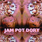 Dream Time Beatniks - Jam Pot Dory