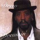 Drew - Dreamin'