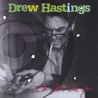 Drew Hastings - I'm Just Like You