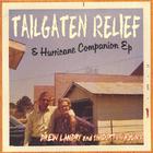 Drew Landry - Tailgaten Relief & Hurricane Companion CD