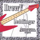 DrewV - Leddfinger - Instrumental Electric Guitar Music