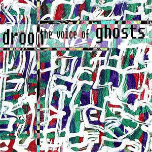 The Voice Of Ghosts