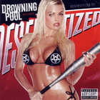Drowning Pool - Desensitized