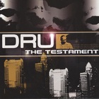 Dru - The Testament
