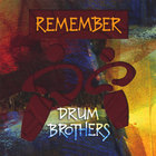 Drum Brothers - Remember