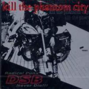 Kill The Phantom City