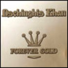 Dschinghis Khan - Forever Gold