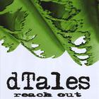 dtales - Reach Out