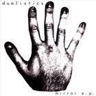 Dualistics - Mirror EP