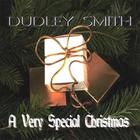 Dudley Smith - A Very Special Christmas