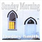 Dudley Smith - Sunday Morning
