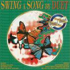 Swing A Song By Duet