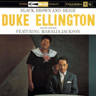 Duke Ellington - Black, Brown And Beige (Remastered 1999)