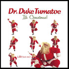 Duke Tumatoe - It's Christmas