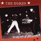 Dukes - Wrong Side Of The Tracks