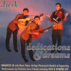 Dusk - Dedications & Dreams