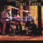 Dust Poets - Four Legs Good