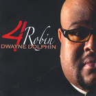 Dwayne Dolphin - 4 Robin